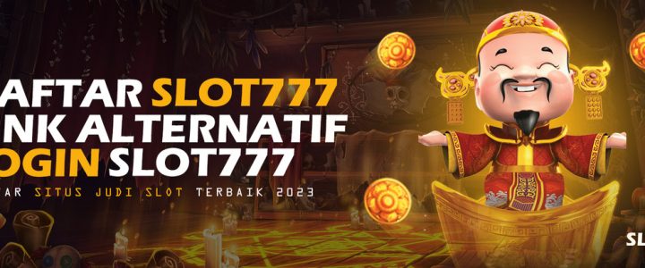 slot gacor SLOT777 kasih berbagai tipe game judi online yang berkualitas bersertifikat