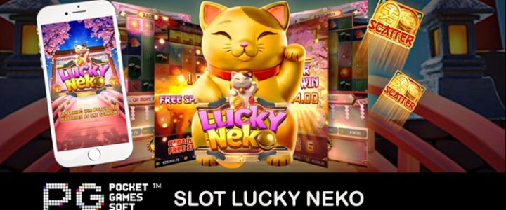 Nikmati Sensasi Menang Berlimpah di Game Slot PG Soft Terpopuler Lucky Neko